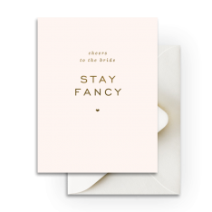 Stay Fancy Card
